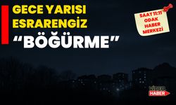 Gece Yarısı Esrarengiz “Böğürme”