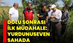 Dolu Sonrası İlk Müdahale: Yurdunuseven Sahada