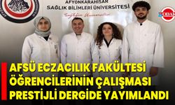 AFSÜ Eczacılık Fakültesi Öğrencilerinin Çalışması Prestijli Dergide Yayımlandı