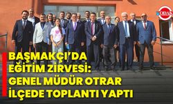 Başmakçı’da Eğitim Zirvesi: Genel Müdür Otrar İlçede Toplantı Yaptı
