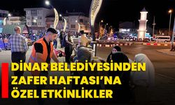 Dinar Belediyesinden Zafer Haftası’na Özel Etkinlikler