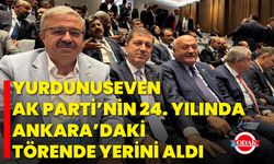 Yurdunuseven, AK Parti’nin 24. Yılında Ankara’daki Törende Yerini Aldı