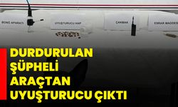 Durdurulan şüpheli araçtan uyuşturucu çıktı