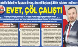Sandıklı Belediye Başkanı Öztaş, önceki Başkan Çöl’ün hakkını teslim etti