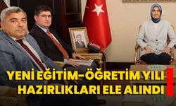 Yeni Eğitim-Öğretim Yılı Hazırlıkları Ele Alındı