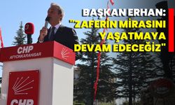 Başkan Erhan: "Zaferin Mirasını Yaşatmaya Devam Edeceğiz"