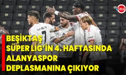 Beşiktaş, Süper Lig’in 4. haftasında Alanyaspor deplasmanına çıkıyor