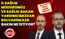 İl Sağlık Müdürümüz ve Sağlık Bakan Yardımcımızdan Bolvadinliler bakın ne istiyor?