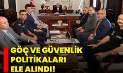 Göç Ve Güvenlik Politikaları Ele Alındı!