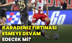 Karadeniz fırtınası esmeye devam edecek mi?
