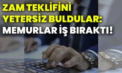 Zam teklifini yetersiz buldular: Memurlar iş bıraktı!