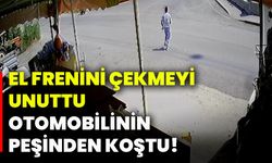 El frenini çekmeyi unuttu, otomobilinin peşinden koştu!