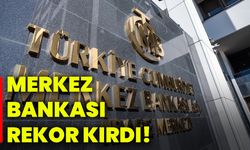 Merkez Bankası rekor kırdı!
