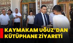 Kaymakam Uğuz’dan Kütüphane Ziyareti
