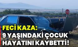 Feci kaza: 9 yaşındaki çocuk hayatını kaybetti!