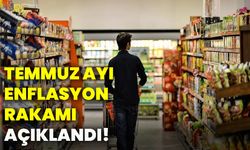 Temmuz ayı enflasyon rakamı açıklandı!