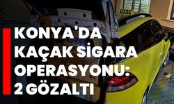 Konya'da kaçak sigara operasyonu: 2 gözaltı