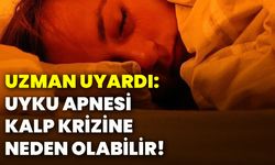 Uzman uyardı: Uyku apnesi, kalp krizine neden olabilir!