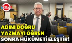 Adını doğru yazmayı öğren sonra hükümeti eleştir!