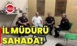 İl Müdürü sahada!