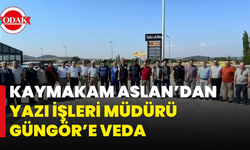 Kaymakam Aslan’dan Yazı İşleri Müdürü Güngör’e Veda