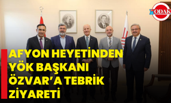 Afyon Heyetinden YÖK Başkanı Özvar’a Tebrik Ziyareti
