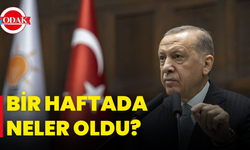 Bir Haftada Neler Oldu?
