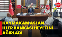 Kaymakam Aslan İller Bankası Heyetini Ağırladı