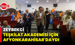 Zeybekci Teşkilat Akademisi İçin Afyonkarahisar'daydı
