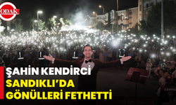 Şahin Kendirci Sandıklı’da Gönülleri Fethetti