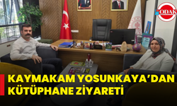 Kaymakam Yosunkaya’dan Kütüphane Ziyareti