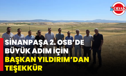 Sinanpaşa 2. OSB’de Büyük Adım İçin Başkan Yıldırım’dan Teşekkür