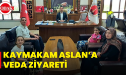 Kaymakam Aslan’a Veda Ziyareti