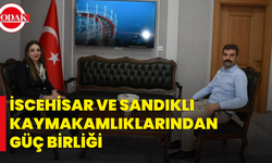 İscehisar Ve Sandıklı Kaymakamlıklarından Güç Birliği