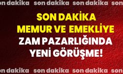 Son Dakika | Memur Ve Emekliye Zam Pazarlığında Yeni Görüşme