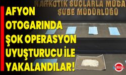 Afyon Otogarında Şok Operasyon, Uyuşturucu ile Yakalandılar!
