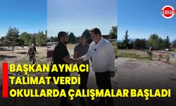 Başkan Aynacı Talimat Verdi, Okullarda Çalışmalar Başladı