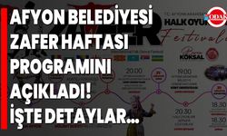 Afyon Belediyesi Zafer Haftası Programını Açıkladı! İşte Detaylar…