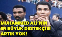 Muhammed Ali’nin en büyük destekçisi artık yok!