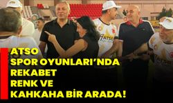 ATSO Spor Oyunları’nda Rekabet, Renk ve Kahkaha Bir Arada!