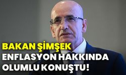 Bakan Şimşek, enflasyon hakkında olumlu konuştu!