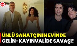 Ünlü Sanatçının Evinde Gelin-Kayınvalide Savaşı!