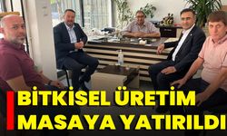 Bitkisel Üretim Masaya Yatırıldı!