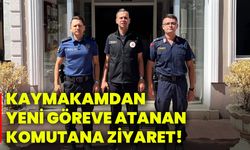 Kaymakamdan, yeni göreve atanan komutana ziyaret!