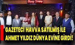 Gazeteci Havva Satılmış İle Ahmet Yıldız Dünya Evine Girdi!