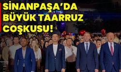 Sinanpaşa’da Büyük Taarruz coşkusu!