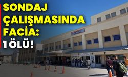 Sondaj çalışmasında facia: 1 ölü!