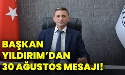 Başkan Yıldırım’dan 30 Ağustos mesajı!