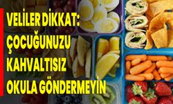 Veliler Dikkat: Çocuğunuzu Kahvaltısız Okula Göndermeyin