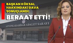 Başkan Köksal hakkındaki dava sonuçlandı: Beraat etti!
